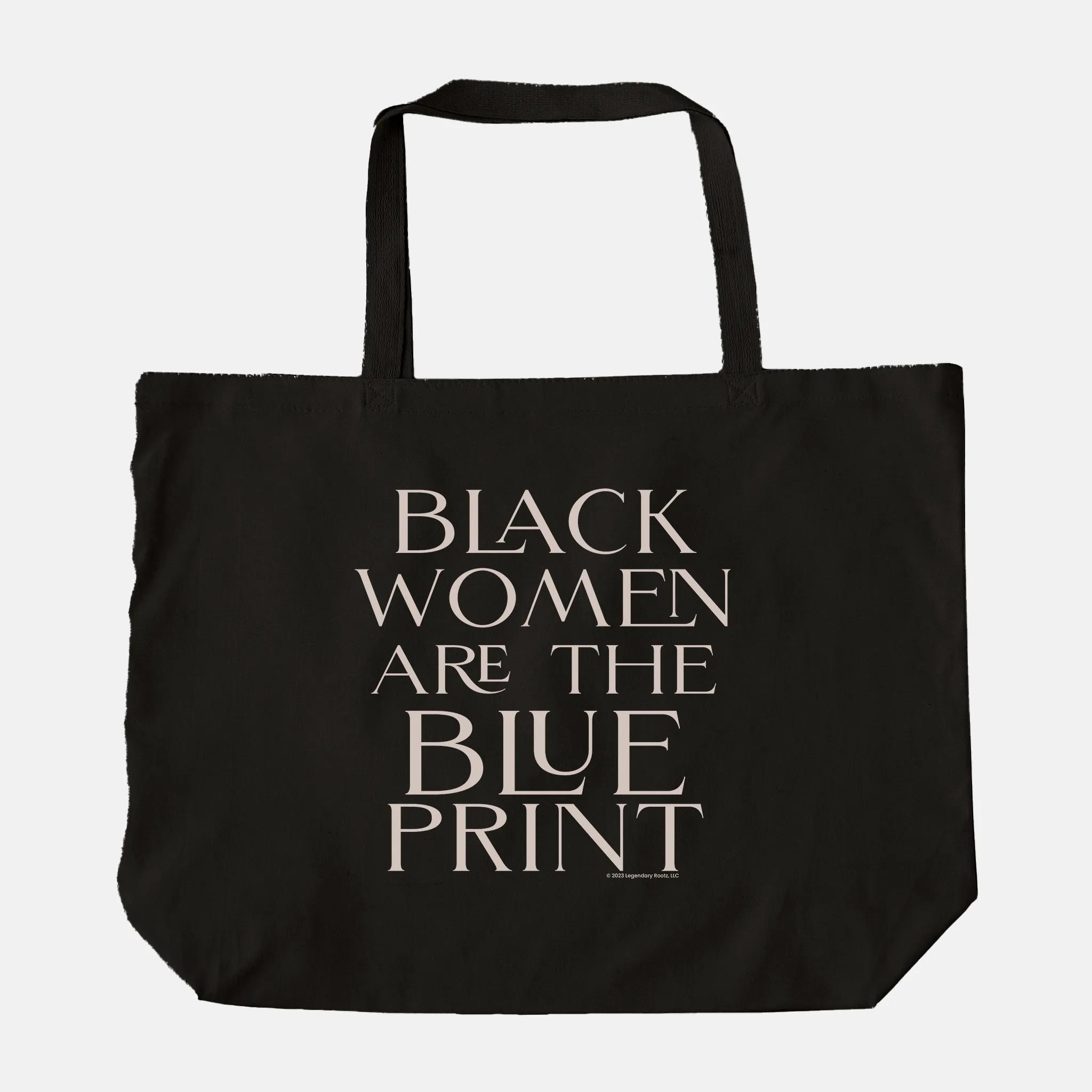 Black Women Are The Blueprint | Tote Bag
