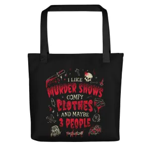 Murder Shows and Comfy Clothes Tote
